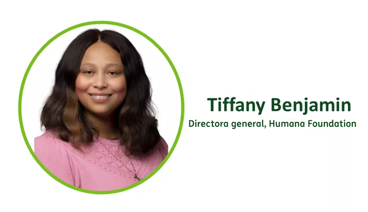 Tiffany Benjamin, directora general, Humana Foundation